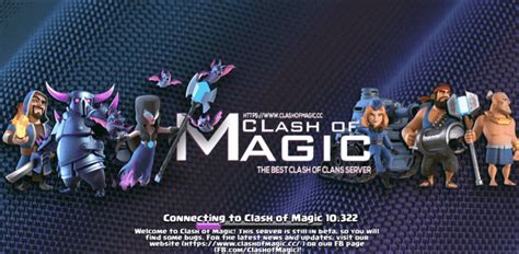 Clash of magic server 1
